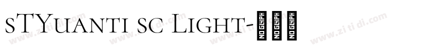 sTYuanti sc Light字体转换